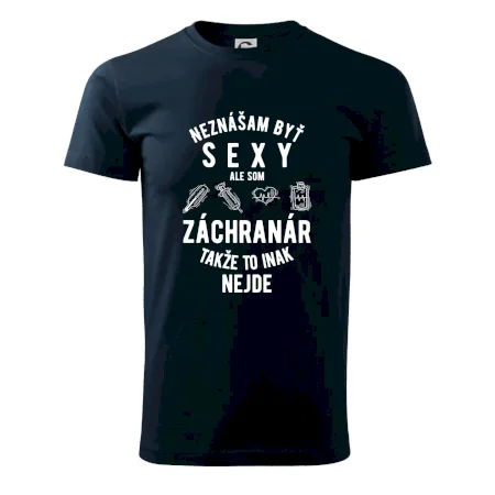Neznášam byť sexy ale som záchranár