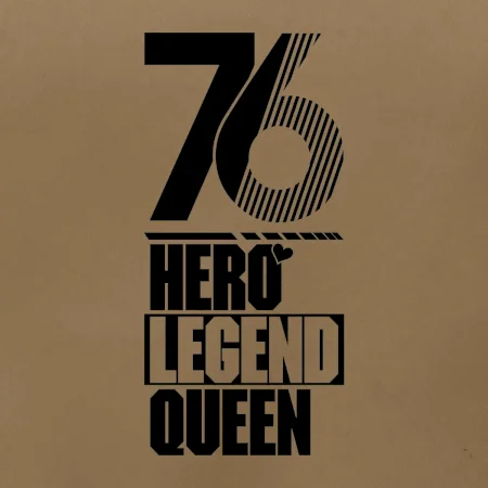 Hero, Legend, Queen 1976