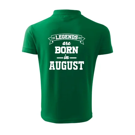 Legends are born in August