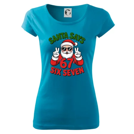 Santa says 67