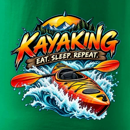 Kajak v divoké vodě eat sleep repeat