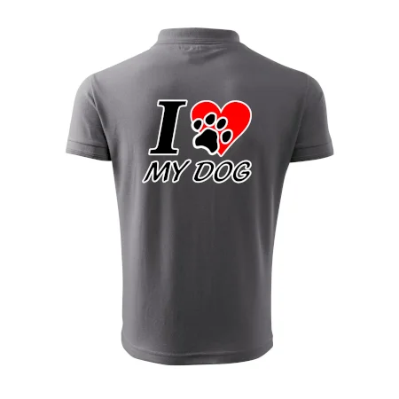 I love my dog - nápis