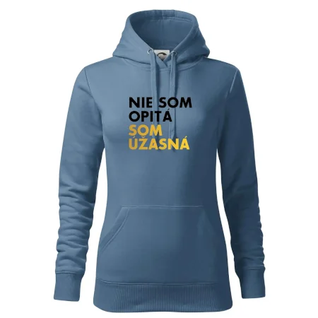 Nie som opitý som úžasná