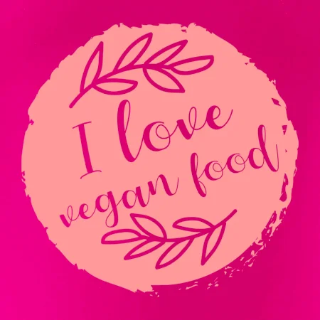 I love vegan food