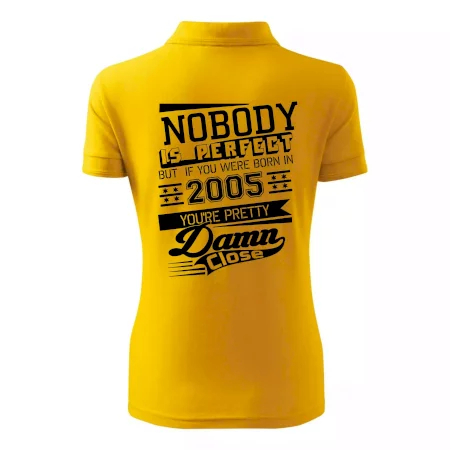 Nobody is perfect - 2005
