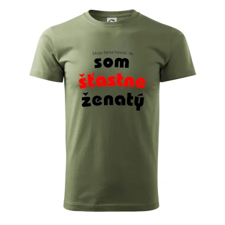 Moja žena hovorí, že som šťastne ženatý