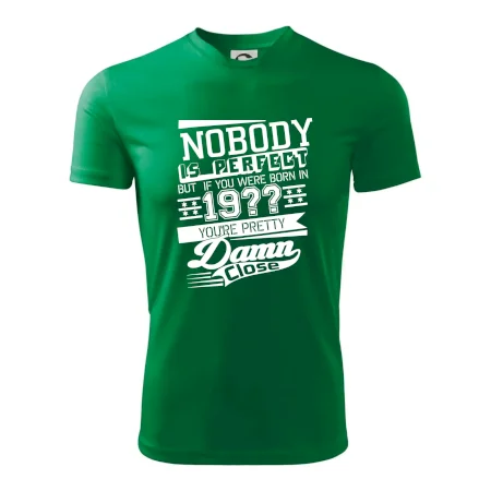 Nobody is perfect - Vlastný ročník