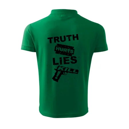 Truth Hurts lies kill