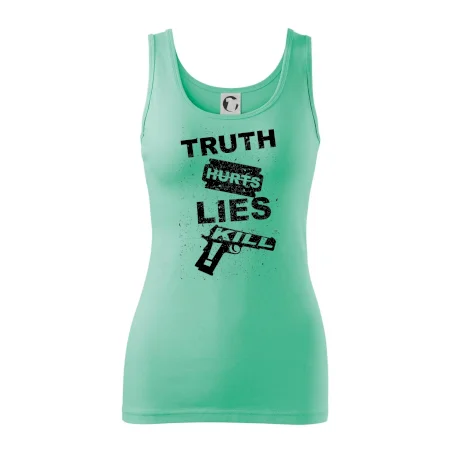 Truth Hurts lies kill