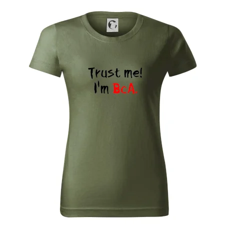 Trust me I´m  BcA. / Ver mi somm BcA.