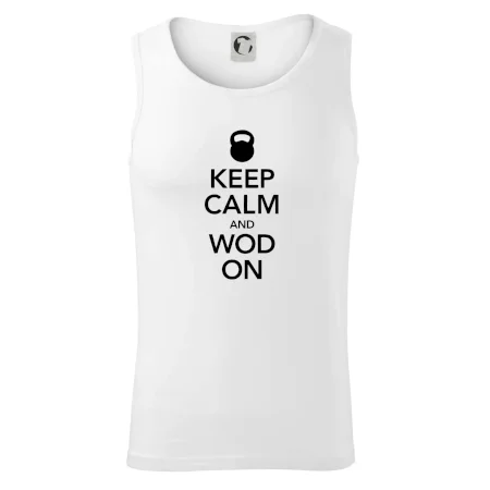 Keep calm and wod on