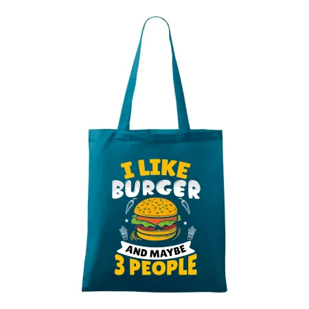 I like burger and maybe 3 people