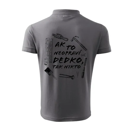 Ak to neopraví dedko tak nikto ČB