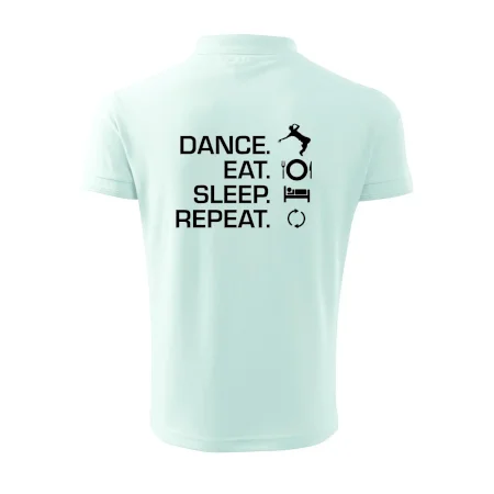 Dance eat sleep repeat - Kluk