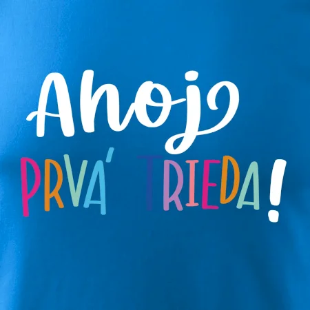 Ahoj prvá trieda