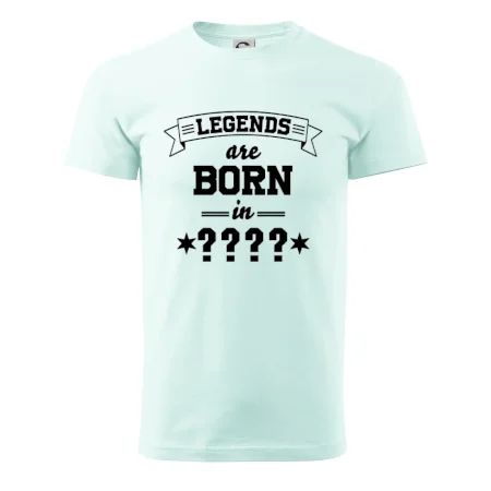 Legends are born in vlastný ročník