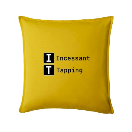IT Nápis Incessant Tapping