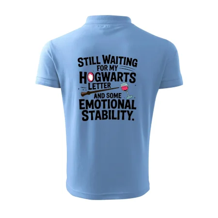 Still waiting for my Hogwarts letter and some emotional stability