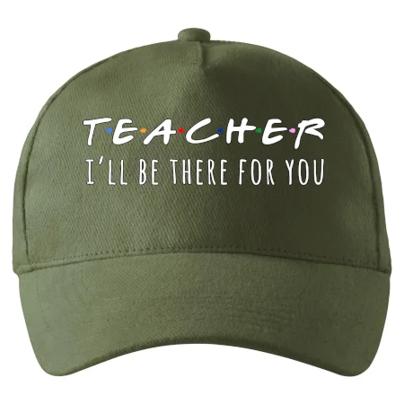 Teacher i'll be there for you