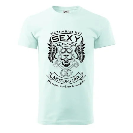 Neznášam byť sexy - motorkár