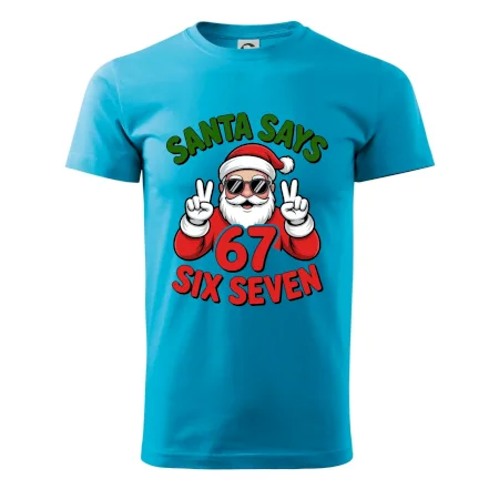 Santa says 67