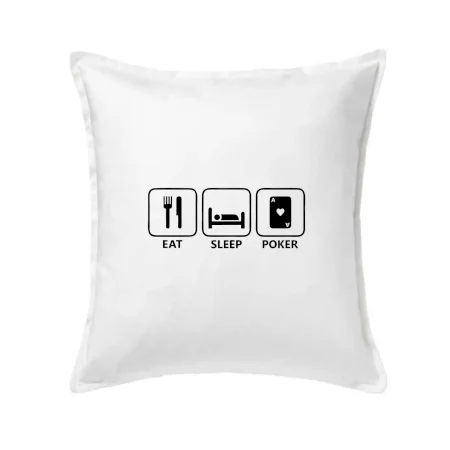 Eat sleep poker