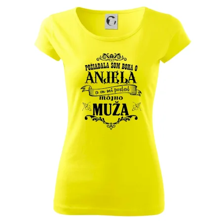Požiadala som Boha o anjela a on mi poslal môjho muža