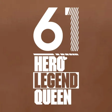Hero, Legend, Queen 1961