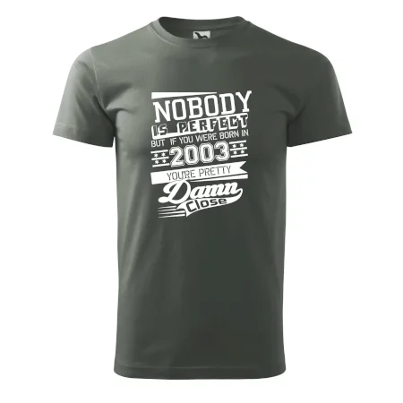 Nobody is perfect - 2003