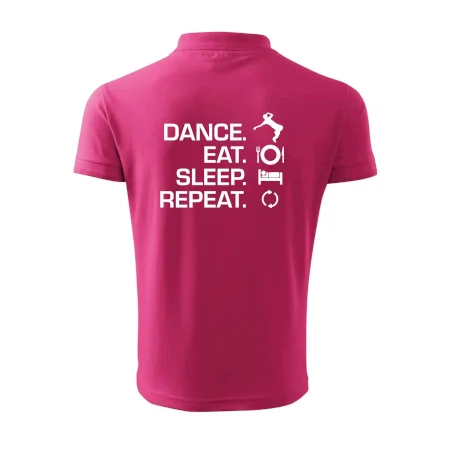 Dance eat sleep repeat - Kluk