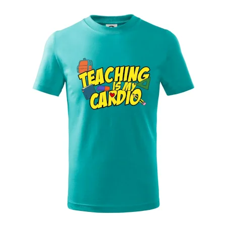 Teaching is my cardio