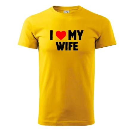 I love my wife