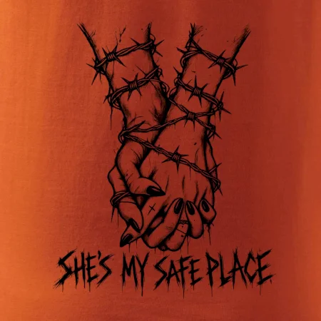 She's my safe place