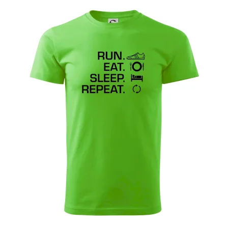 Run eat sleep repeat
