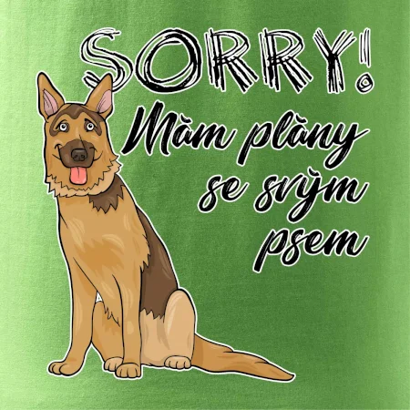 Nemecký ovčiak - Sorry, mám plány