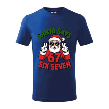 Santa says 67