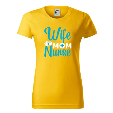 Wife mom nurse