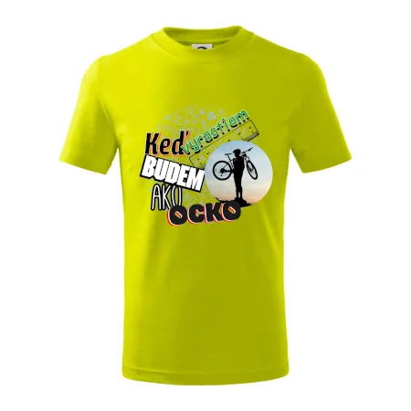 Keď vyrastiem budem ako ocko MTB