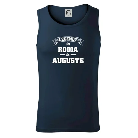 Legendy sa rodia v auguste