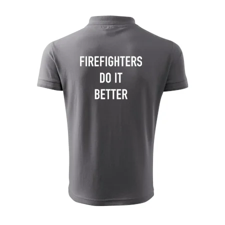 Firefighters Do It Better