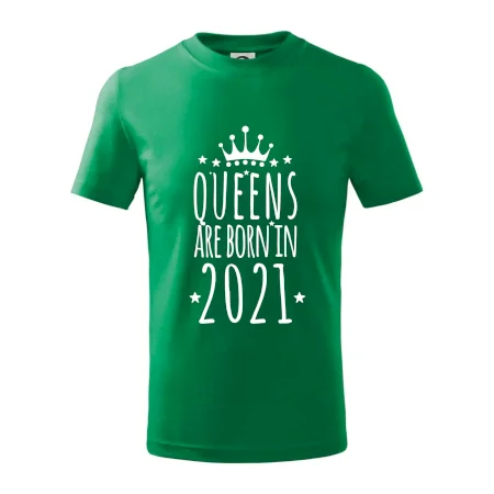 Queens are born in 2021