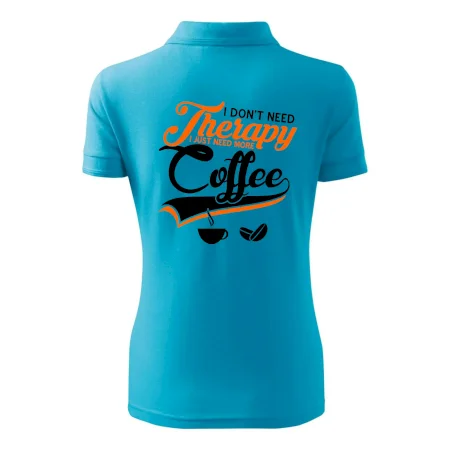 I don't need therapy coffee