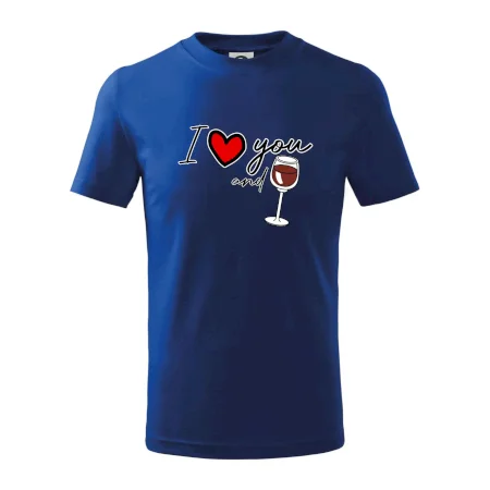 I love you and red wine