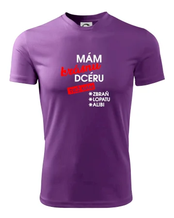 Mám krásnu dcéru