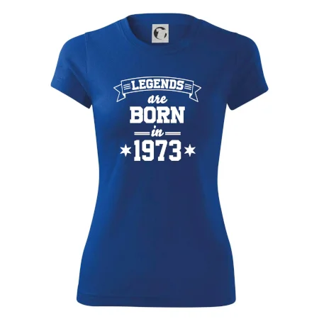 Legends are born in 1973