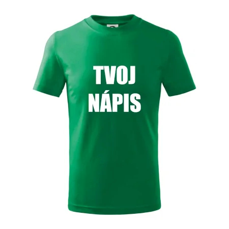 Tvoj vlastný nápis - tlačiaci