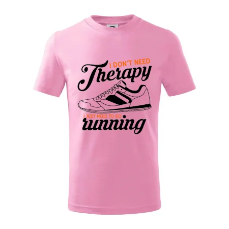 I don't need therapy running