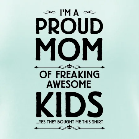 Proud MOM - KIDS