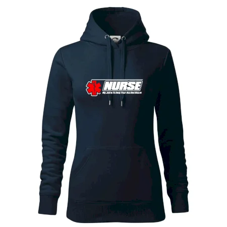 Nurse My Job Is To Save Your Ass Not Kiss It