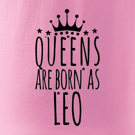 Queens are born as Leo - Lev